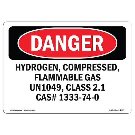 Signmission OSHA Danger Sign, 3.5" Height, 5" Width, Hydrogen Compressed Flammable Gas Un1049, Landscape OS-DS-D-35-L-2357